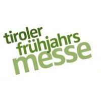 Tiroler Frühjahrsmesse Innsbruck 
