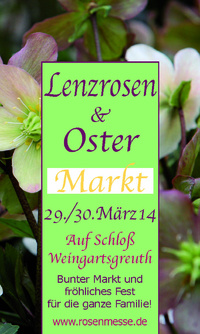 Willkommen zum Lenzrosen & Ostermarkt Schloß Weingartsgreuth, Bunter Markt und fröhliches Oster-Überraschungsfest