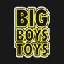 Big Boys Toys