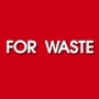 For Waste