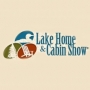 Lake Home & Cabin Show Milwaukee, Wisconsin