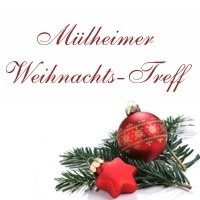 Mülheimer Weihnachtstreff Mülheim an der Ruhr Mülheimer Weihnachtstreff Mülheim an der Ruhr