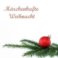 Märchenhafte Weihnacht Gladbeck Märchenhafte Weihnacht Gladbeck