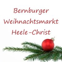 Bernburger Weihnachtsmarkt Heele-Christ Bernburg Bernburger Weihnachtsmarkt Heele-Christ Bernburg