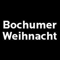 Bochumer Weihnacht 2024 Bochum