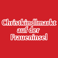 Christkindlmarkt auf der Fraueninsel  Prien am Chiemsee