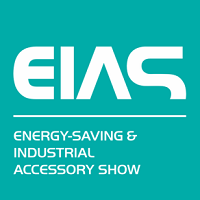 Energy-Saving & Industrial Accessory Show (EIAS) 2024 Shanghai