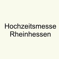 Hochzeitsmesse Rheinhessen  Flonheim