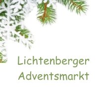 Lichtenberger Adventsmarkt Fischbachtal Lichtenberger Adventsmarkt Fischbachtal