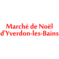 Marché de Noël  Yverdon-les-Bains