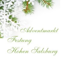 Salzburger Festungsadvent Salzburg 2019 Salzburger Festungsadvent 2019 Salzburg