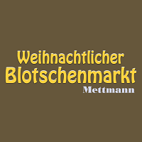 Weihnachtlicher Blotschenmarkt  Mettmann