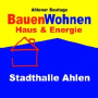 BauenWohnen – Haus & Energie, Ahlen