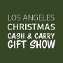 Christmas Cash & Carry Gift Show, Los Angeles