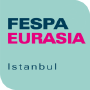FESPA Eurasia, Istanbul