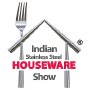 Indian Stainless Steel Houseware Show, Bangalore