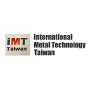 IMT International Metal Technology Taiwan, Taichung