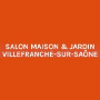 Salon Maison & Jardin, Villefranche-sur-Saone