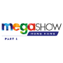 Mega Show Part 1, Hongkong