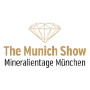 The Munich Show - Mineralientage, München