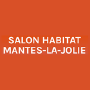 Salon Habitat, Mantes-la-Jolie